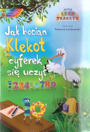 Jak bocian klekot cyferek się uczył + CD BR - Lech Tkaczyk