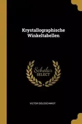 Krystallographische Winkeltabellen - Victor Goldschmidt