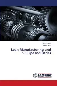 Lean Manufacturing and S.S.Pipe Industries - Diwan Mohit