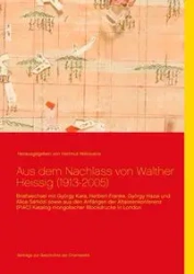 Aus dem Nachlass von Walther Heissig (1913-2005) - Walravens Hartmut