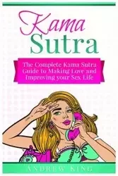 Kama Sutra - Andrew King