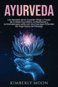 Ayurveda - Moon Kimberly