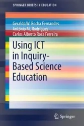 Using ICT in Inquiry-Based Science Education - Geraldo W. Rocha Fernandes