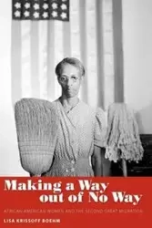 Making a Way Out of No Way - Lisa Boehm Krissoff