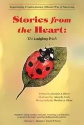 Stories from the Heart - A. Oliver Heather
