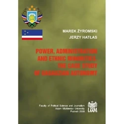 Power, Administration And Ethnic Minorties. The Case Study of Gagauzian Autonomy - PRACA ZBIOROWA