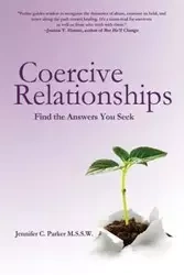 Coercive Relationships - Parker Jennifer C.