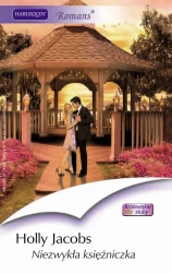 eBook Niezwykła księżniczka - Holly Jacobs