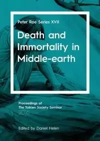 Death and Immortality in Middle-earth