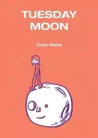 Tuesday Moon - Todd Webb