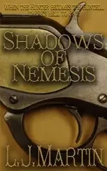 Shadows Of Nemesis - Martin L.J.