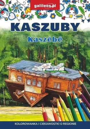 Kaszuby - kolorowanka - praca zbiorowa