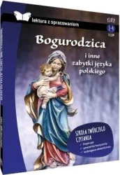 Bogurodzica i inne zabytki języka... z oprac. TW - praca zbiorowa