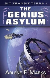 The Genius Asylum - Marks Arlene F.