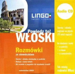 audiobook WŁOSKI. Rozmówki w wersji audio. Powiedz to! - Tadeusz Wasiucionek, Tomasz Wasiucionek