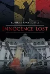 Innocence Lost - ROBERT ANGEL-LITTLE V