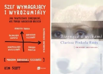 Biegnąca z wilkami + Szef wymagający PAKIET 2 - Kim Scott, Marcin Kowalczyk