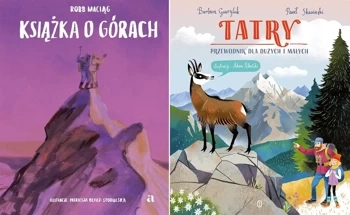 Książka o górach + Tatry. Przewodnik dla dużych i małych - Barbara Gawryluk, Paweł Skawiński, Adam Pękalski