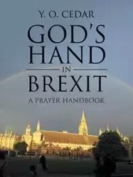 God's Hand in Brexit - CEDAR Y. O.