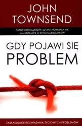 Gdy pojawi się problem - John Townsend