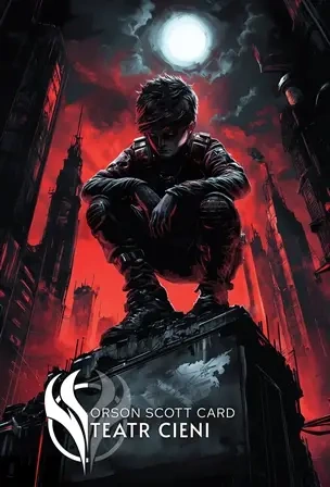 Teatr cieni - Scott Orson Card