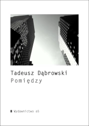 eBook Pomiędzy - Tadeusz Dąbrowski epub mobi