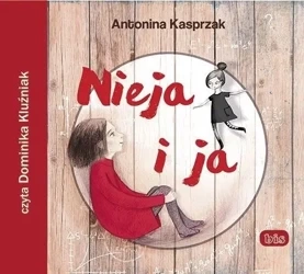 Nieja i ja audiobook - Antonina Kasprzak