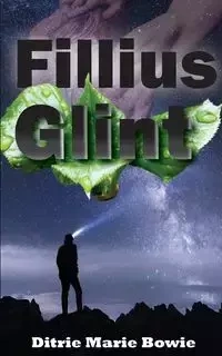 Fillius Glint - Marie Bowie Ditrie