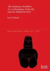 The Sardinian Neolithic - Gary Webster