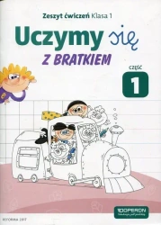 Uczymy się z Bratkiem 1 Zeszyt ćwiczeń cz.1 - praca zbiorowa