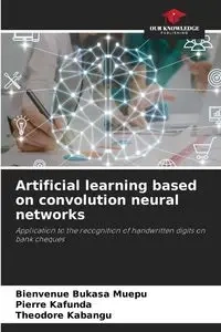 Artificial learning based on convolution neural networks - Bukasa Muepu Bienvenue