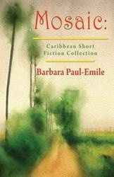 Mosaic - Barbara Paul-Emile