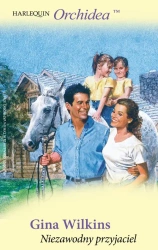 eBook Niezawodny przyjaciel - Gina Wilkins