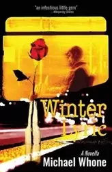 Winter Lyric - Michael Whone