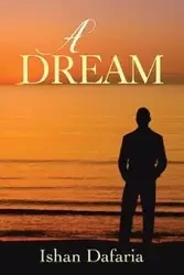 A Dream - Dafaria Ishan