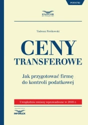 eBook Ceny transferowe.Jak przygotować firmę do kontroli podatkowej - Tadeusz Pieńkowski