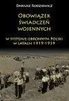 Obowiązek świadczeń wojennych w systemie obronnym - Dariusz Radziewicz