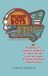 Pump Boys and Dinettes - John Foley