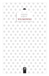 Wilimowski - Jergovic Miljenko