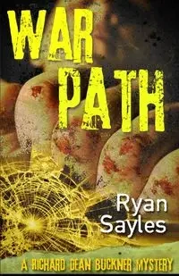 Warpath - Ryan Sayles