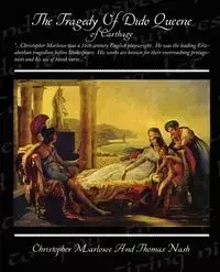 The Tragedy of Dido Queene of Carthage - Christopher Marlowe