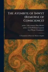 The Ayenbite of Inwyt (Remorse of Conscience) - Michel Dan active 14th century