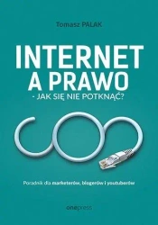 Internet a prawo - jak się nie potknąć? - Tomasz Palak