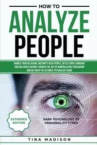 How to Analyze People - Madison Tina