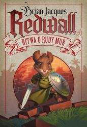 Redwall. T.1 Bitwa o Rudy Mur - Brian Jacques