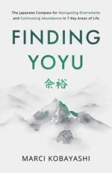 Finding Yoyu - Marci Kobayashi