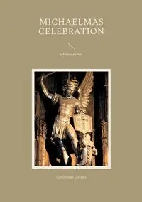 Michaelmas Celebration - Christiane Gerges