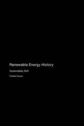 Renewable Energy History - Freddie Dancer