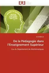 De la pédagogie dans l''enseignement supérieur - DERBALA-A