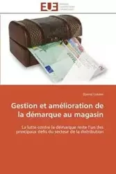 Gestion et amélioration de la démarque au magasin - LIMANE-D